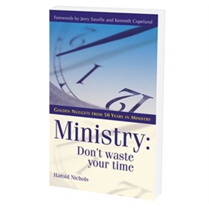 Picture of Ministry: Don't Waste Your Time