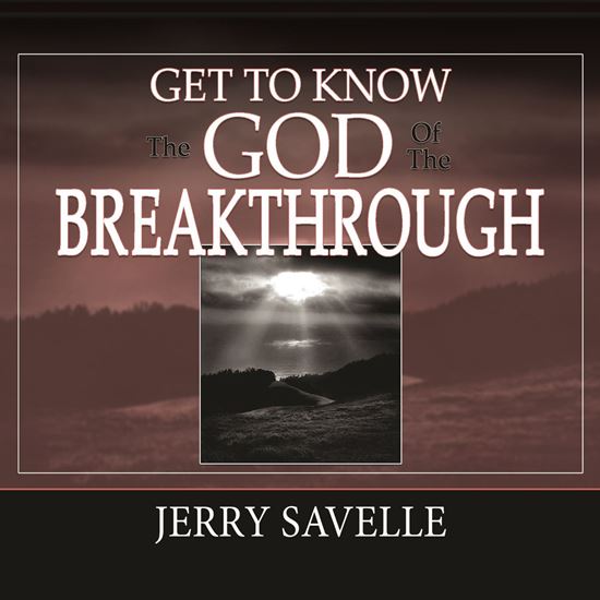 Picture of Get To Know The God Of The Breakthrough