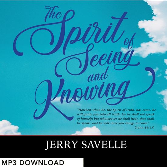Picture of The Spirit of Seeing & Knowing - MP3 Download