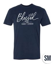 Picture of Still Blessed and Highly Favored - T-Shirt - Small