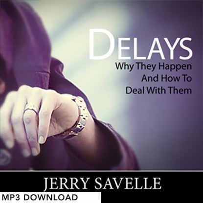 Picture of Delays Why They Happen And How To Deal With Them - MP3 Download