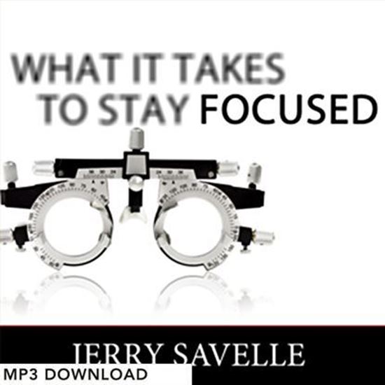 Picture of What It Takes To Stay Focused - MP3 Download
