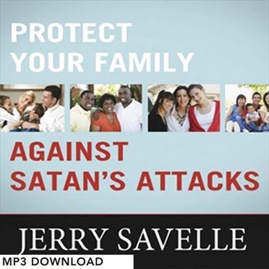 Picture of Protect Your Family Against Satan’s Attacks - MP3 Download