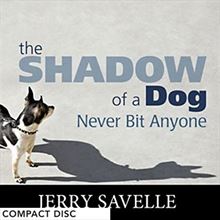 Picture of The Shadow Of A Dog Never Bit Anyone - CD Series