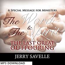 Picture of The Word & The Spirit - The Last Great Outpouring - MP3 Download