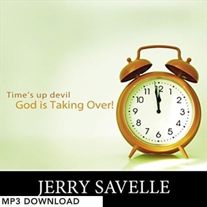 Picture of Times Up Devil, God's Taking Over - MP3 Download