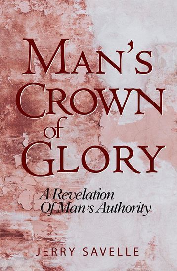 Picture of Man's Crown of Glory (English & Spanish)