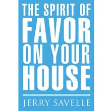 Picture of The Spirit Of Favor On Your House