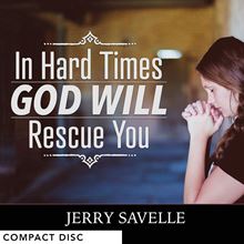 Picture of In Hard Times God Will Rescue You - CD Series
